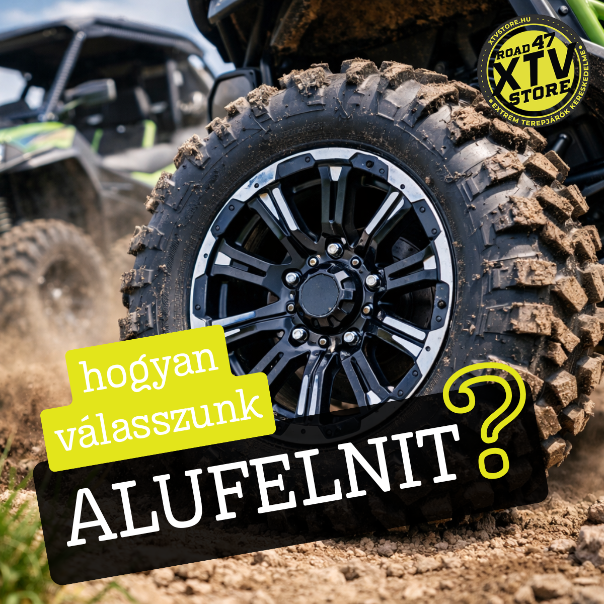 QUAD alufelni - Hogyan válasszunk?